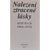 Bertrice Small - Nalezení ztracené lásky